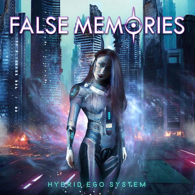 False-Memories-Hybrid-Ego-System-copertina-disco